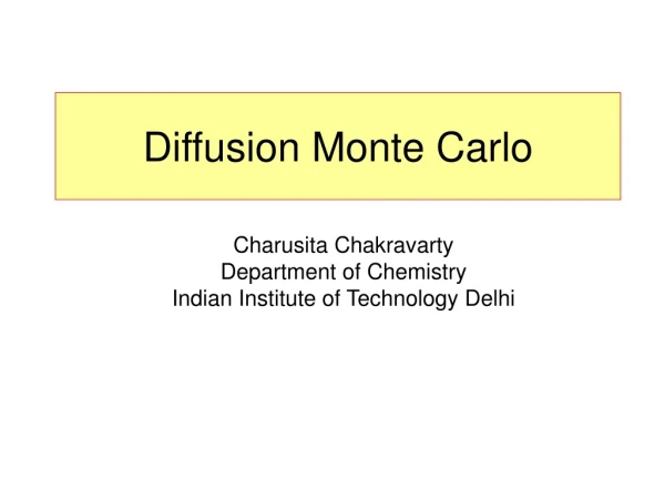 Diffusion Monte Carlo