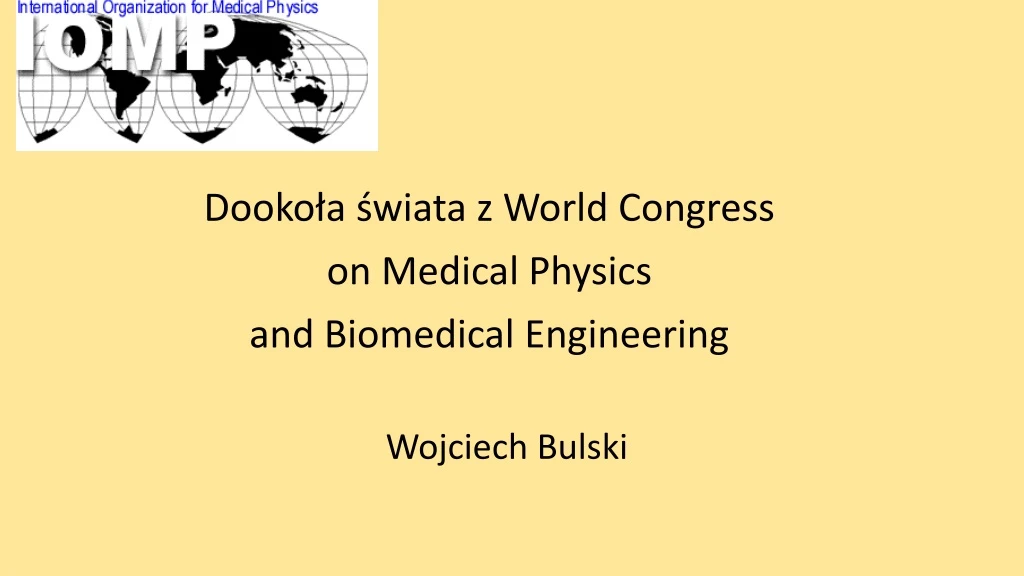 dooko a wiata z world congress on medical physics