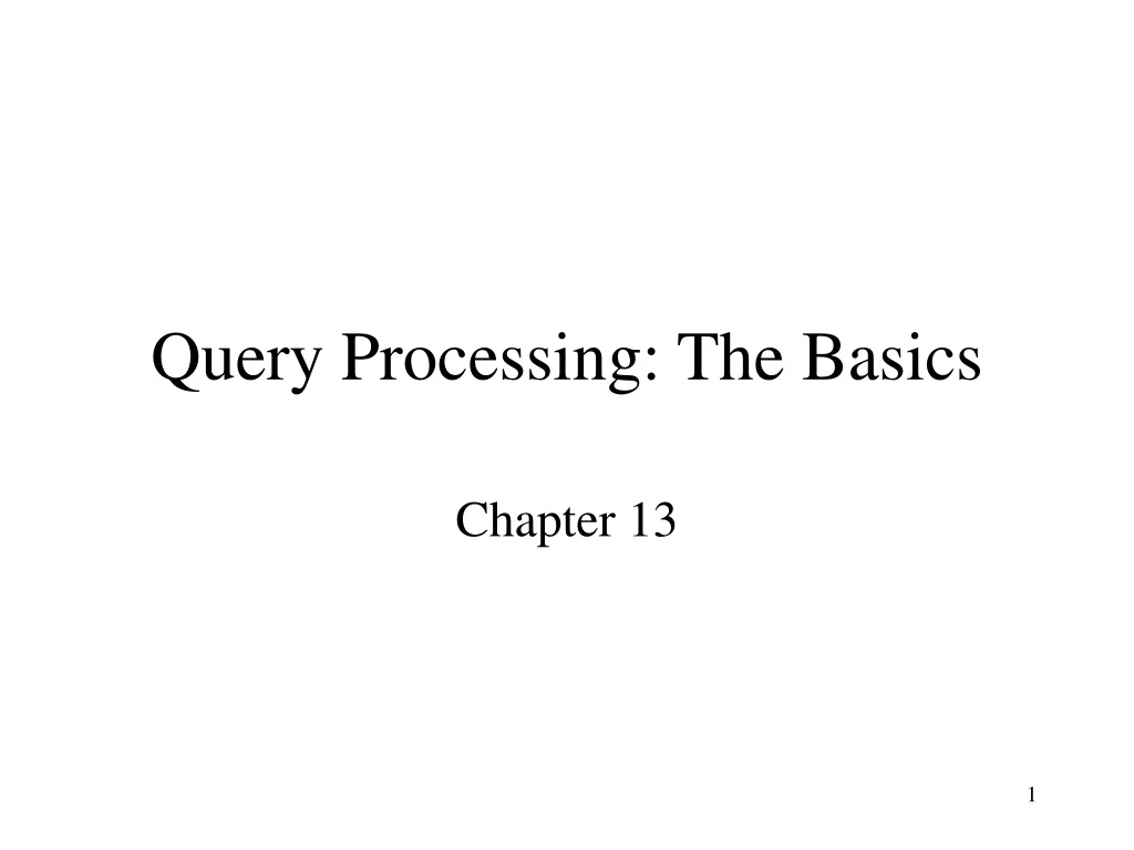 query processing the basics
