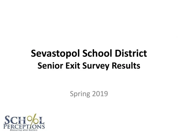 Sevastopol School District Senior Exit Survey Results