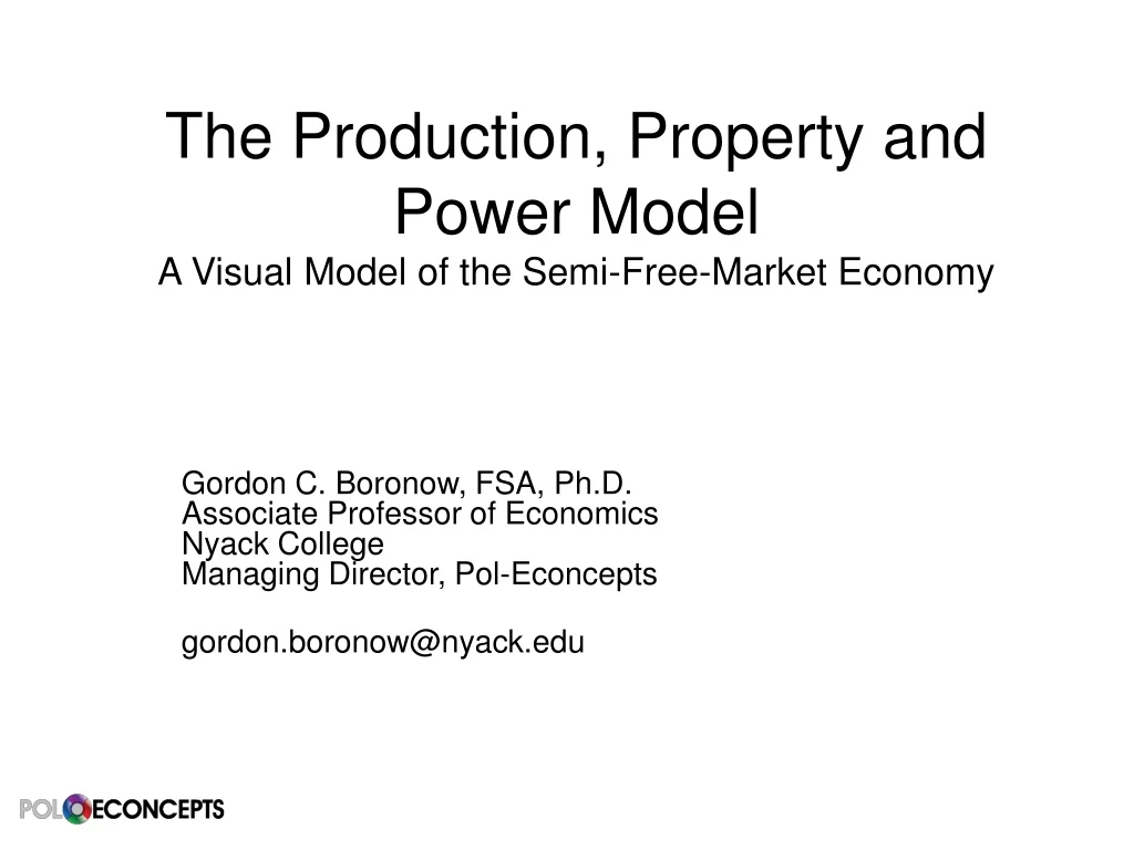 the production property and power model a visual model of the semi free market economy
