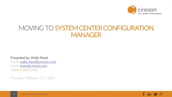Moving to System Center Configuration Manager