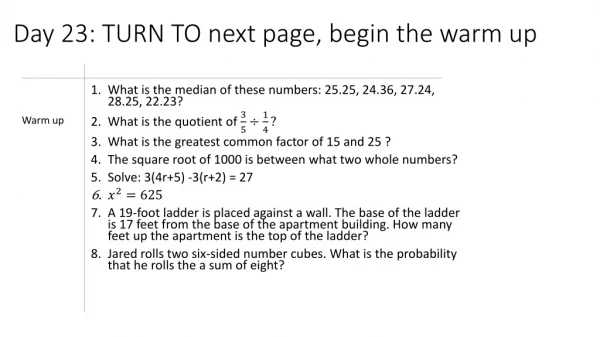 Day 23 : T URN TO next page, begin the warm up