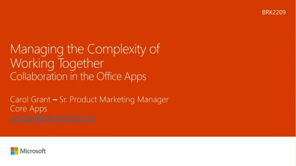 Managing the Complexity of Working Together Collaboration in the Office Apps