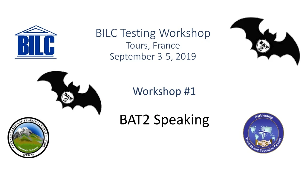 bilc testing workshop tours france september 3 5 2019