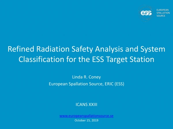 Refined Radiation Safety Analysis and System Classification for the ESS Target Station