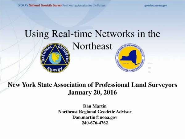Using Real-time Networks in the Northeast