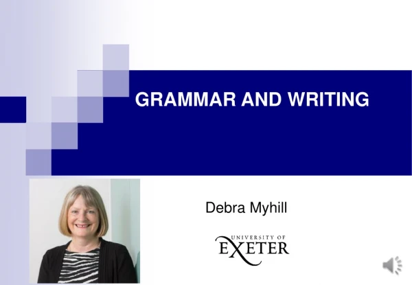 GRAMMAR AND WRITING