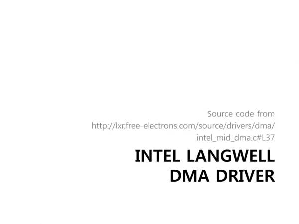Intel Langwell DMA Driver