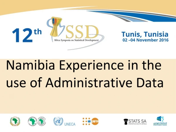 Namibia Experience in the use of Administrative Data