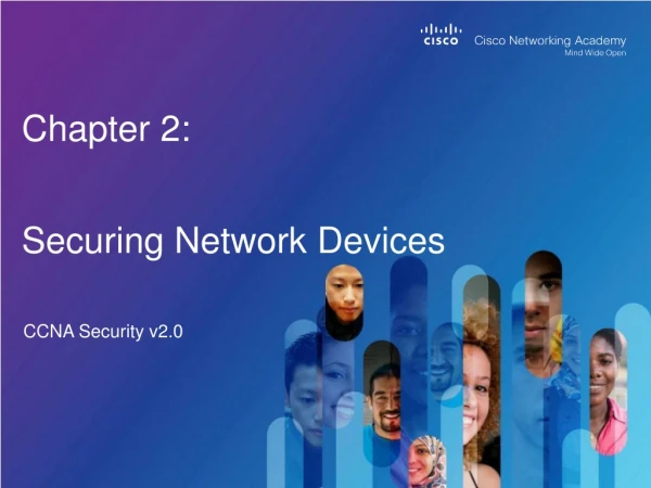 Chapter 2: Securing Network Devices