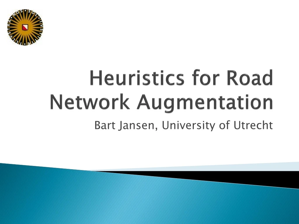 heuristics for road network augmentation