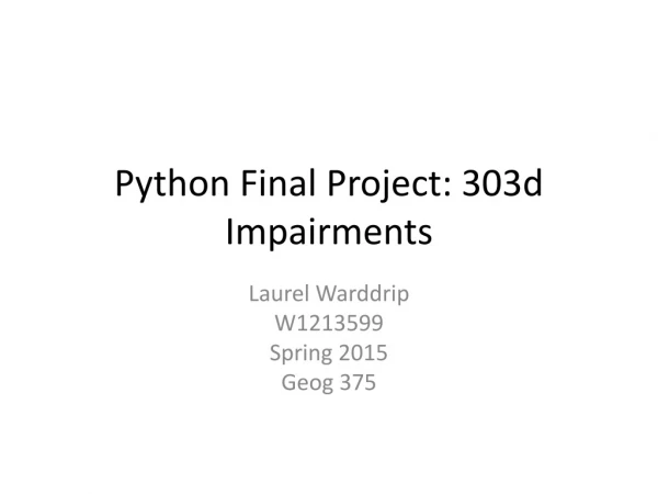 Python Final Project: 303d Impairments