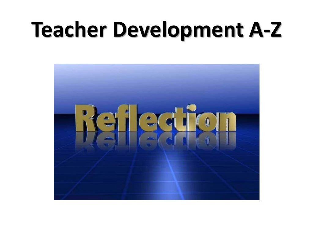 teacher development a z