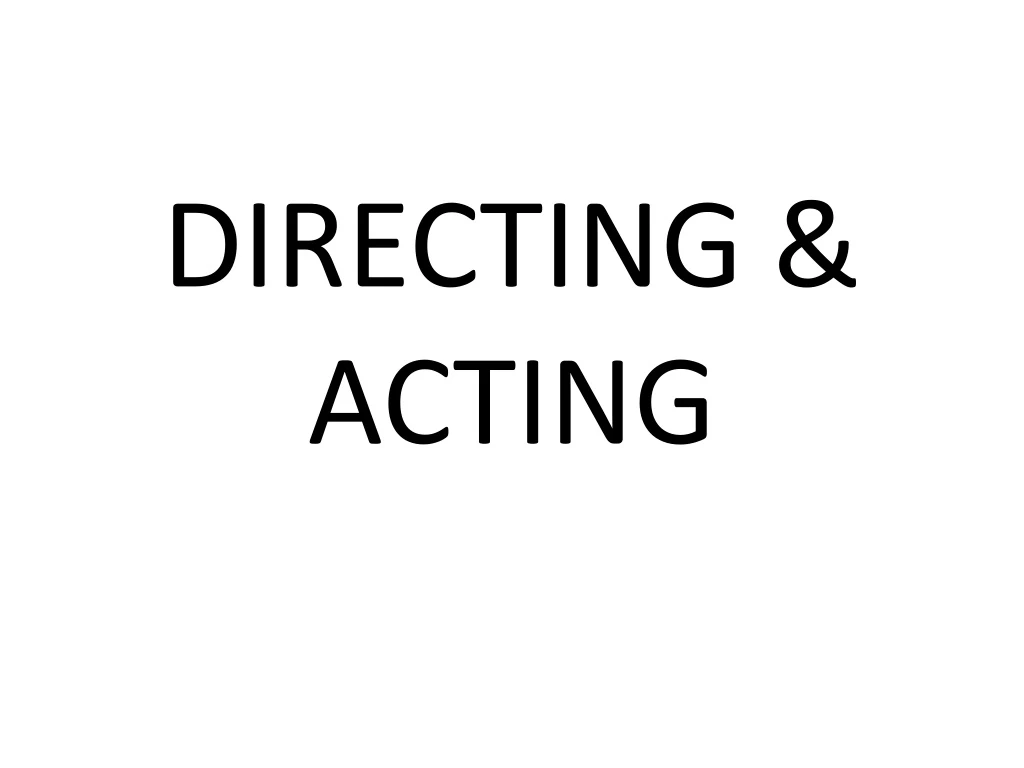 directing acting