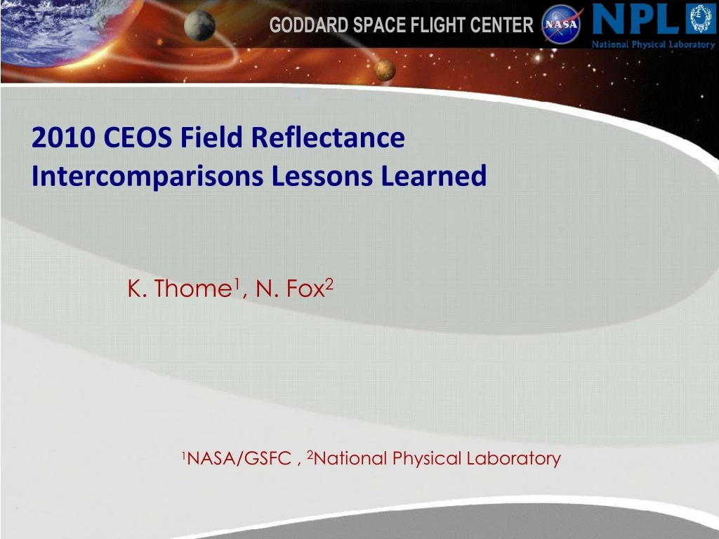 2010 ceos field reflectance intercomparisons lessons learned
