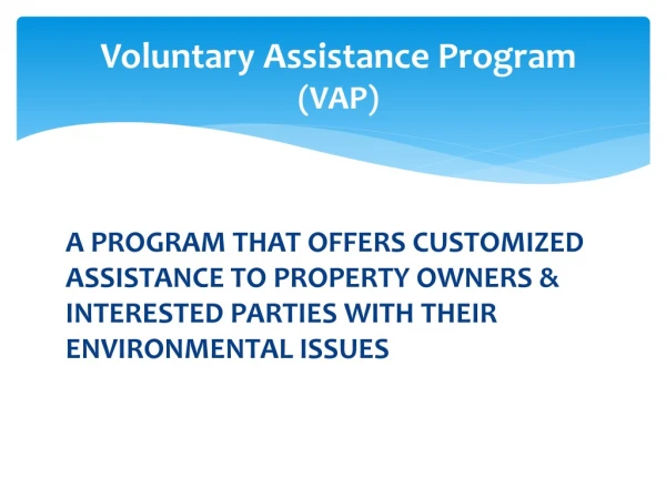 Voluntary Assistance Program (VAP)
