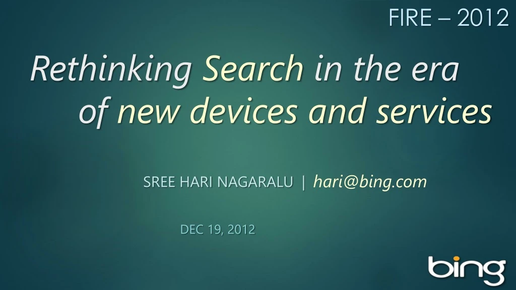 rethinking search in the era of new devices and services