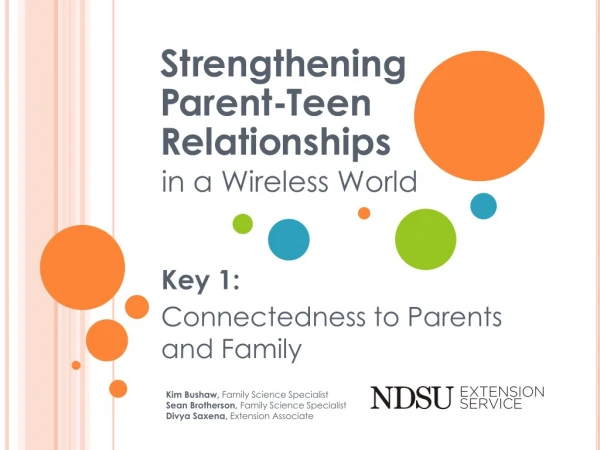 Key 1: Connectedness to Parents and Family