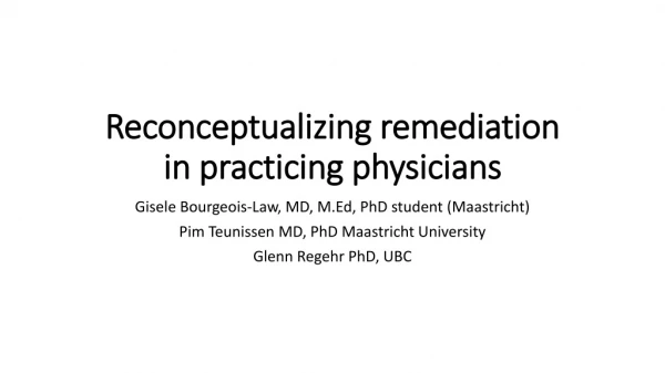 Reconceptualizing remediation in practicing physicians