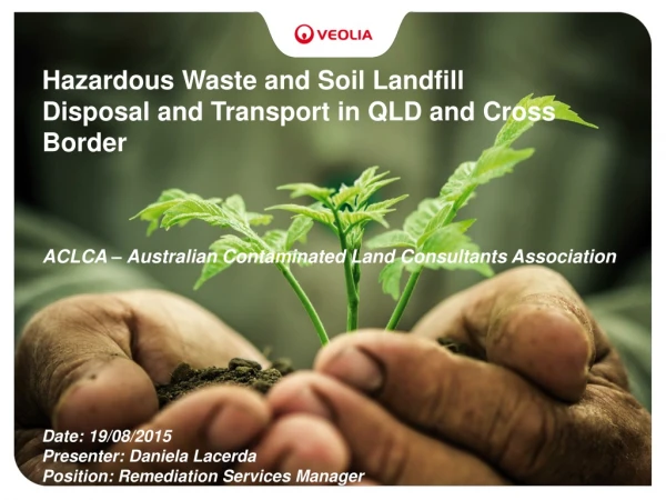 Hazardous Waste and Soil Landfill Disposal and Transport in QLD and Cross Border