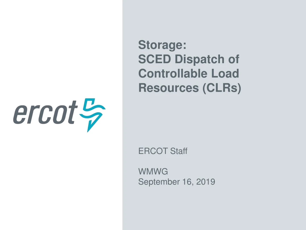 storage sced dispatch of controllable load