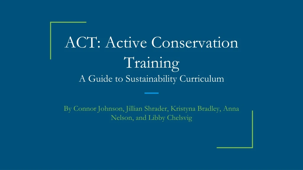 act active conservation training a guide to sustainability curriculum