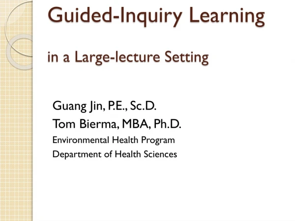 Guided-Inquiry Learning in a Large-lecture Setting