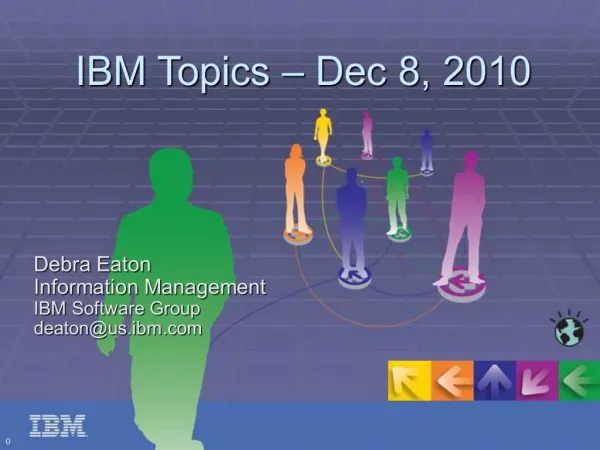 IBM Topics Dec 8, 2010