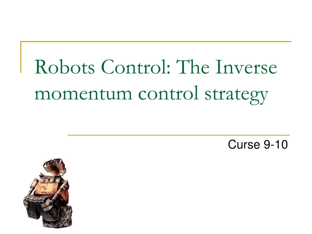 robots control the inverse momentum control strategy
