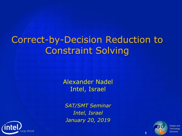 Correct-by-Decision Reduction to Constraint Solving