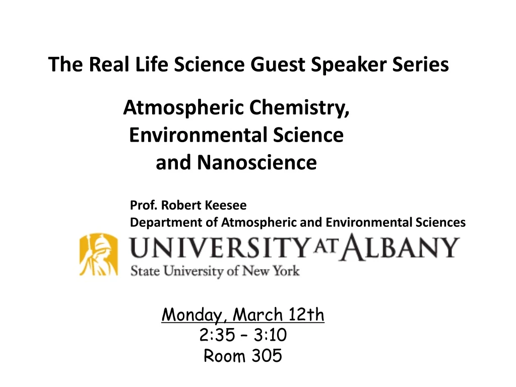 the real life science guest speaker series