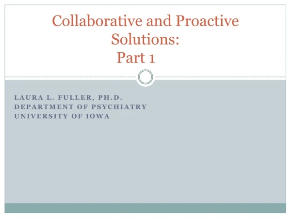 Collaborative and Proactive Solutions: Part 1