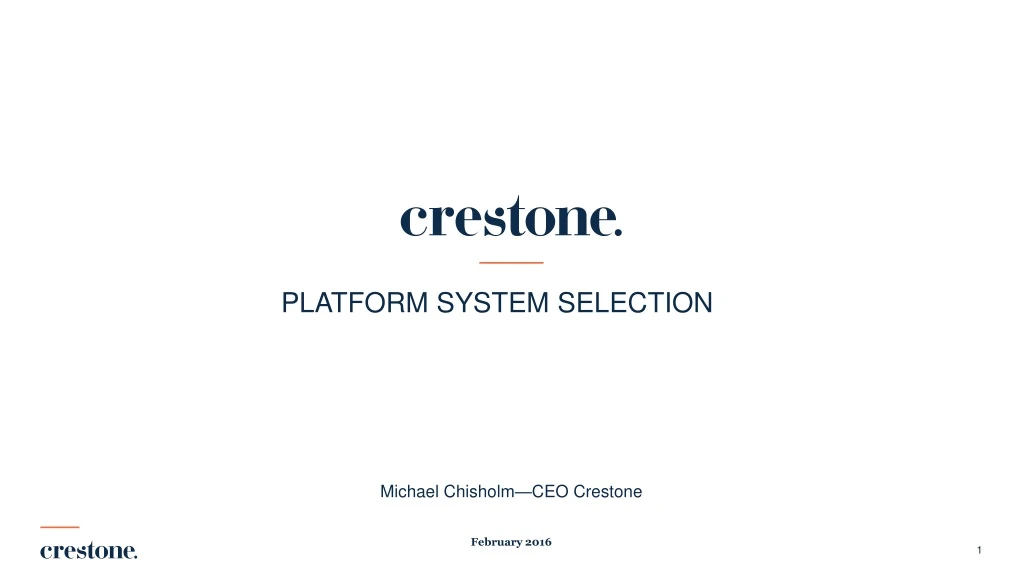 platform system selection