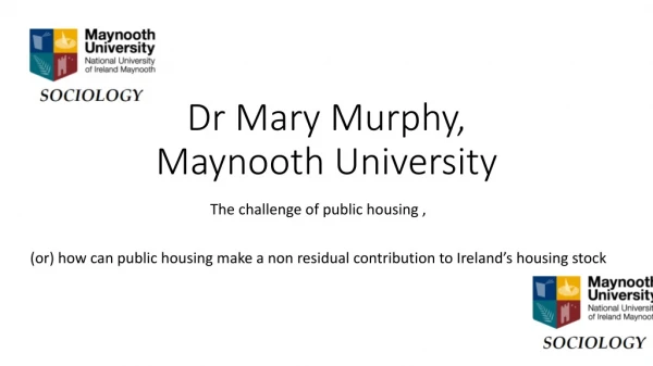 Dr Mary Murphy, Maynooth University