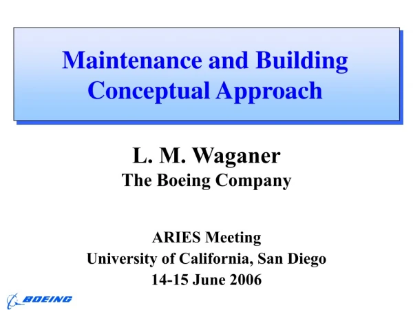 Maintenance and Building Conceptual Approach