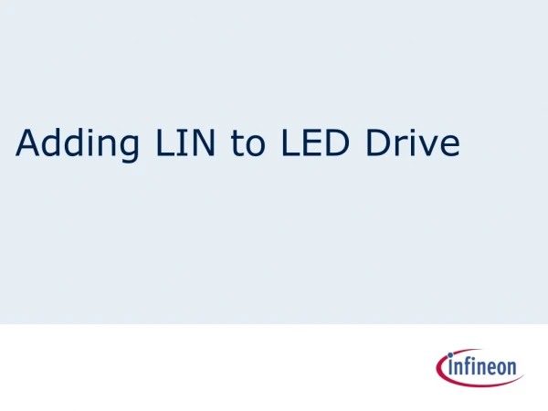 Adding LIN to LED Drive