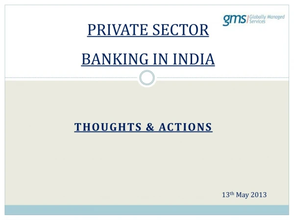 PRIVATE SECTOR BANKING IN INDIA
