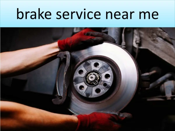 brake service near me