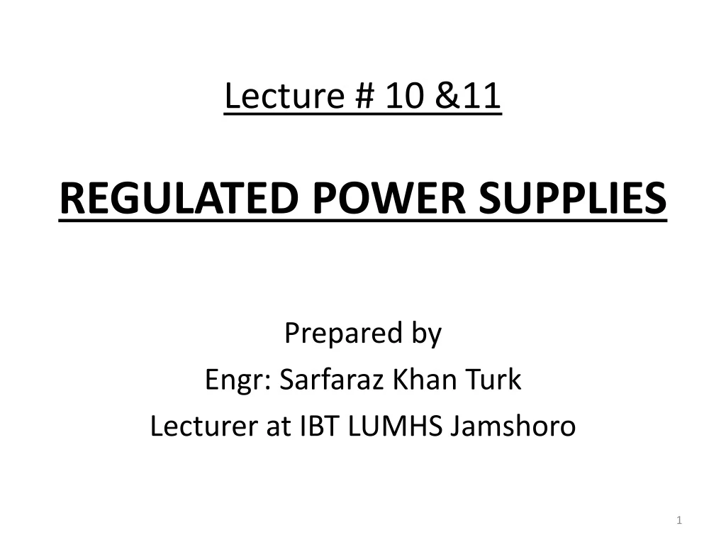 lecture 10 11 regulated power supplies