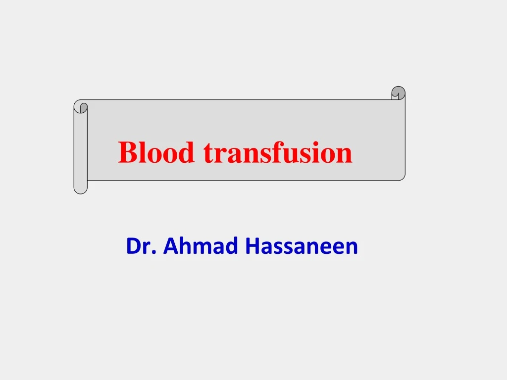 blood transfusion