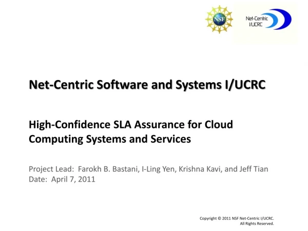 High-Confidence SLA Assurance for Cloud Computing Systems and Services