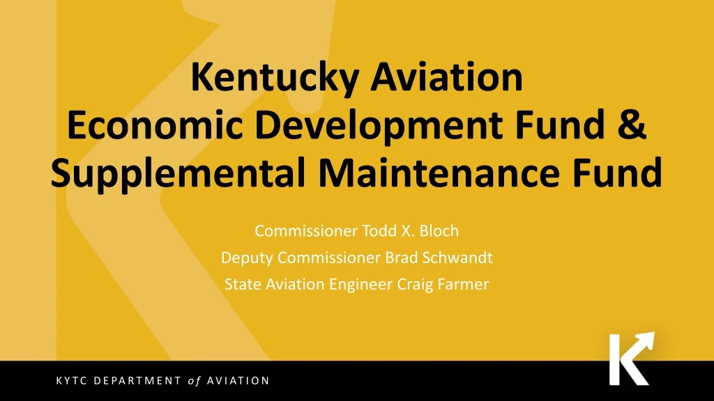 kentucky aviation economic development fund supplemental maintenance fund
