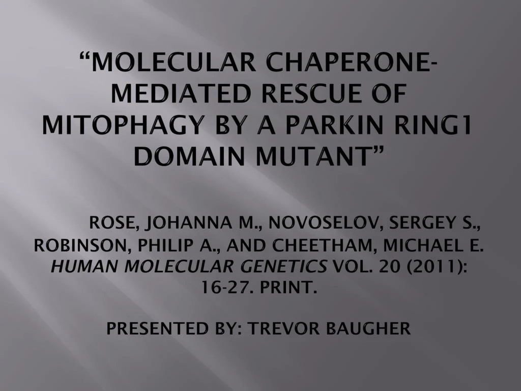 molecular chaperone mediated rescue of mitophagy