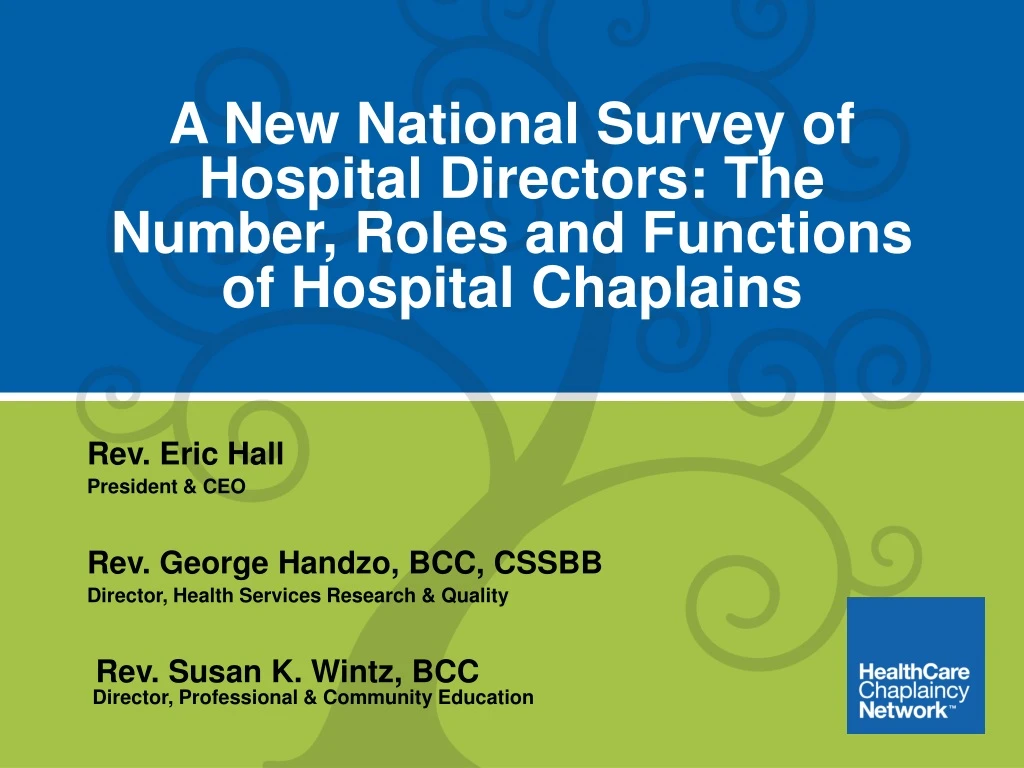 a new national survey of hospital directors the number roles and functions of hospital chaplains