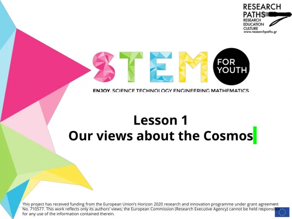 Lesson 1 Our views about the Cosmos