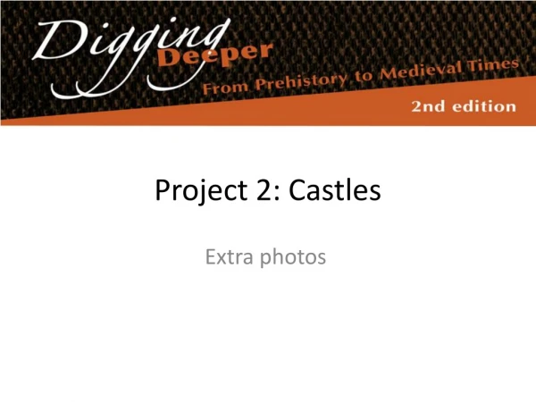 Project 2: Castles
