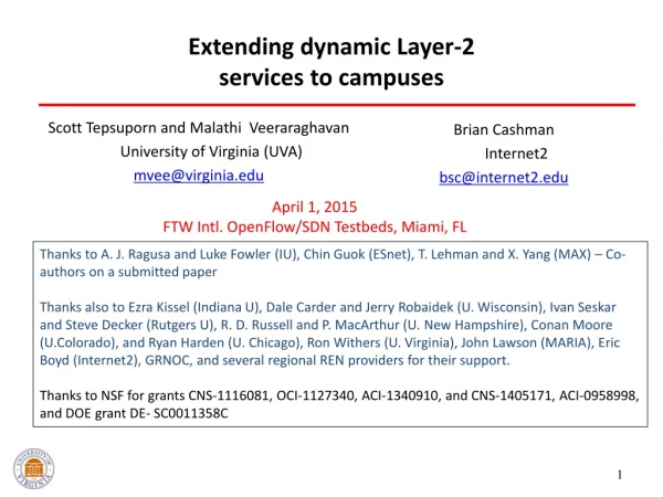 Extending dynamic Layer-2 services to campuses