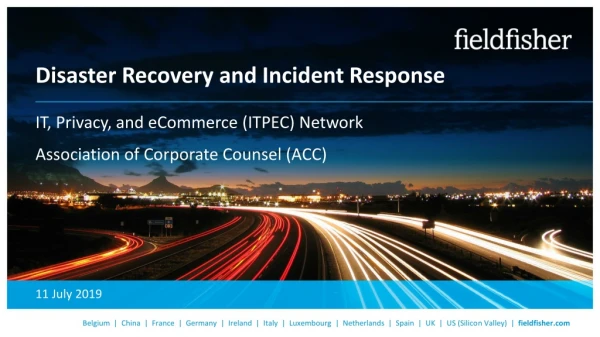 Disaster Recovery and Incident Response