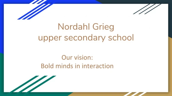 Nordahl Grieg upper secondary school